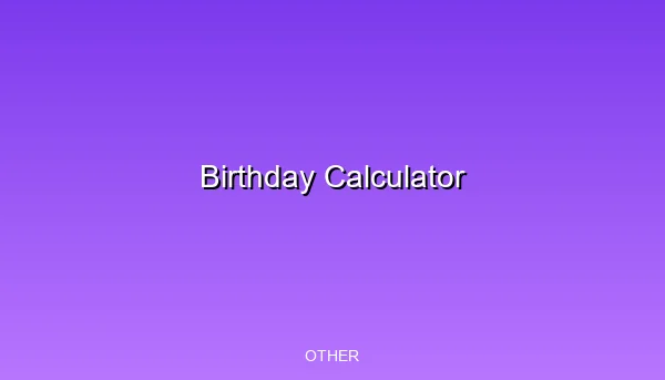 birthday-calculator 1